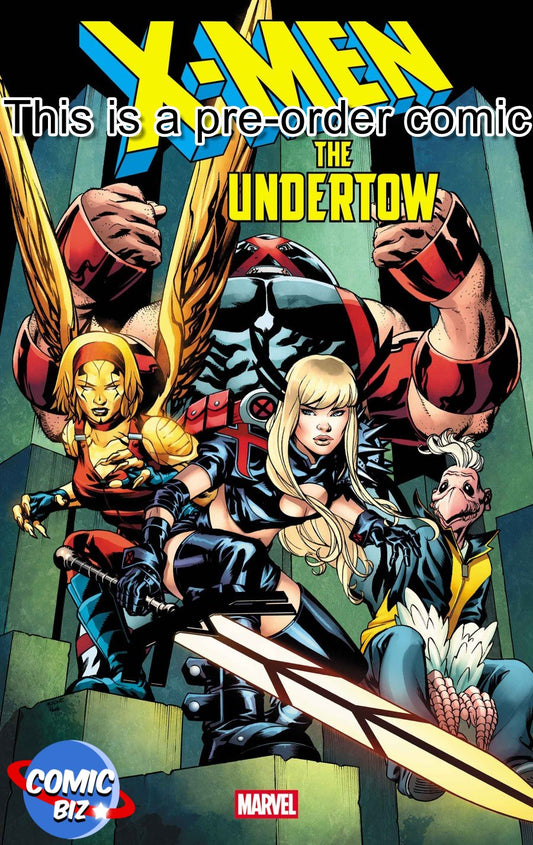 PRE-ORDER 1ST OCTOBER X-MEN THE UNDERTOW #1 (2025) MAIN COVER
